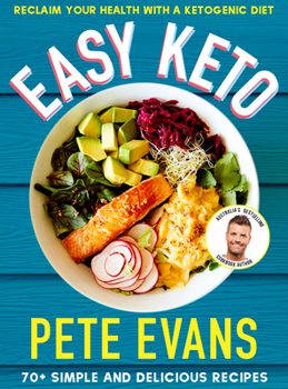 Paperback Easy Keto: 70+ Simple and Delicious Ideas Book