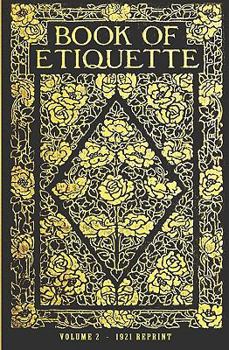 Paperback Book Of Etiquette - 1921 Reprint Book