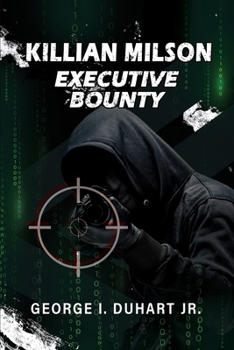 Paperback Killian Milson: Executive Bounty Book