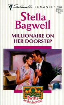 Millionaire On Her Doorstep - Book #7 of the Twins On The Doorstep