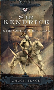 Paperback Sir Kendrick and the Castle of Bel Lione Book