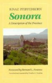 Paperback Sonora: A Description of the Province Book