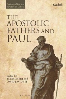Hardcover The Apostolic Fathers and Paul Book