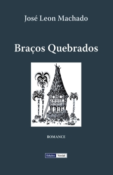 Paperback Braços Quebrados [Portuguese] Book