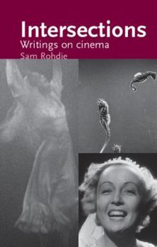 Paperback Intersections: Writings on Cinema (Cinema Aesthetics) Book