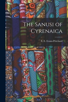 Paperback The Sanusi of Cyrenaica Book