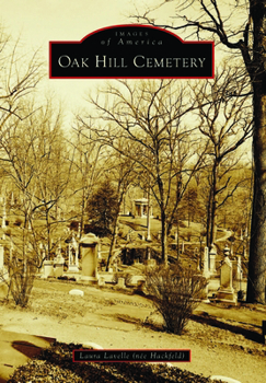 Paperback Oak Hill Cemetery Book