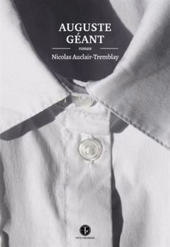 Paperback AUGUSTE GEANT [French] Book