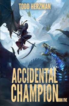 Paperback Accidental Champion 5: A LitRPG Adventure Book