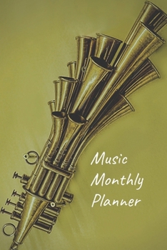 Paperback Music Monthly Planner: Organizer, Calendar, Schedule, New Year Agenda, Notebook, (110 Pages, Lined, 6 x 9) Book