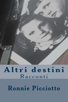 Paperback Altri destini: Racconti [Italian] Book