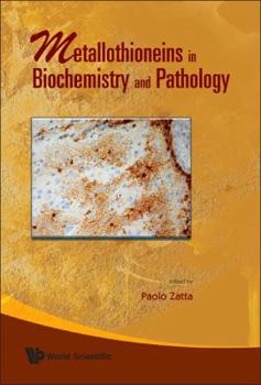 Hardcover Metallothioneins in Biochemistry and Pathology Book