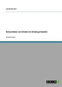 Paperback Naturerleben von Kindern im Kindergartenalter [German] Book