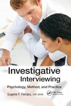 Paperback Investigative Interviewing: Psychology, Method, and Practice Book