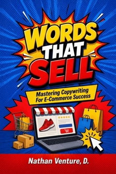 Paperback Words That Sell: Mastering Copywriting for E-Commerce Success Book