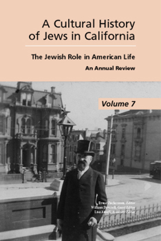 Paperback Cultural History of Jews in California: The Jewish Role in American Life Book
