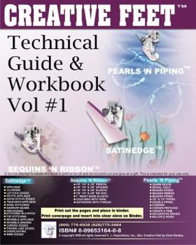 Ring-bound Creative Feet Technical Guide and Workbook ~ Volume #1 Book