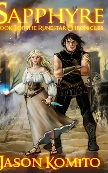 Hardcover Sapphyre (Runestar Chronicles Book 1) Book