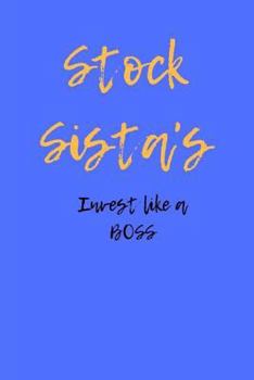 Paperback Stock Sista's Invest like a BOSS Book