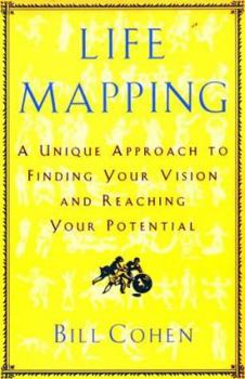 Paperback Life Mapping: A Unique Approach to Finding Your Vision and Reaching Your Potential Book