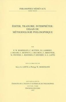 Paperback Editer, Traduire, Interpreter: Essais de Methodologie Philosophique [French] Book