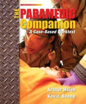 Paperback The Paramedic Companion: A Case-Based Worktext W/ Student CD Book