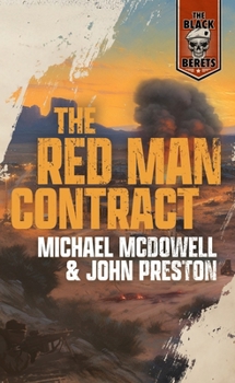 The Red Man Contract (Black Berets, No 7) - Book #7 of the Black Berets