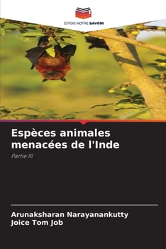 Espèces animales menacées de l'Inde: Partie III