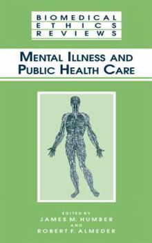 Paperback Mental Illness and Public Health Care Book