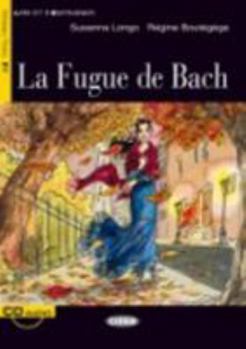 Paperback La Fugue de Bach [With CD (Audio)] [French] Book