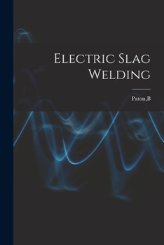Paperback Electric Slag Welding Book