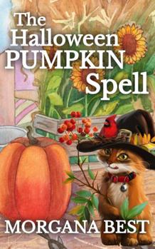 The Halloween Pumpkin Spell : The Kitchen Witch, Book 11 - Book #11 of the Kitchen Witch