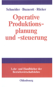 Hardcover Operative Produktionsplanung Und -Steuerung [German] Book