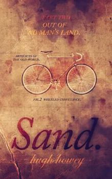 Paperback Sand Part 2: Out of No Man's Land Book