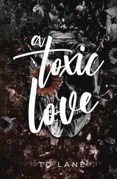 Paperback A Toxic Love Book