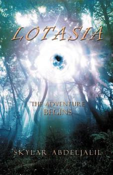 Paperback Lotasia: The Adventure Begins Book