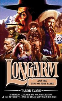 Mass Market Paperback Longarm and the Guns of Fort Sabre Book