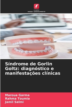 Paperback Síndrome de Gorlin Goltz: diagnóstico e manifestações clínicas [Portuguese] Book