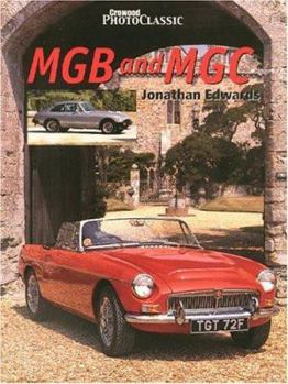 Paperback MGB and MGC - Crowood Photoclassics Book