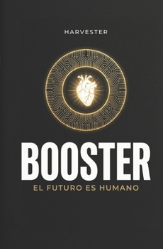 Paperback Booster: El Futuro es Humano [Spanish] Book
