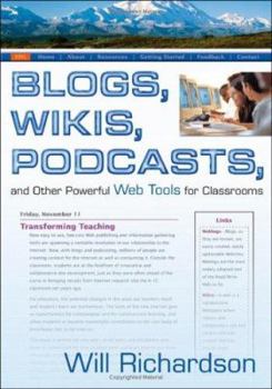 Hardcover Blogs, Wikis, Podcasts, and Other Powerful Web Tools for Classrooms Book