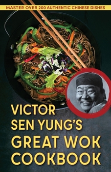 Paperback Victor Sen Yung's Great Wok Cookbook - from Hop Sing, the Chinese Cook in the Bonanza TV Series Book