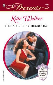Mass Market Paperback Her Secret Bridegroom Book
