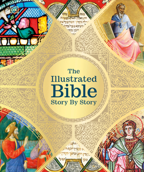 Hardcover The Illustrated Bible: Story by Story Book
