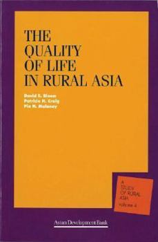 The Quality of Life in Rural Asia (A Study of Rural Asia, Volume 4)