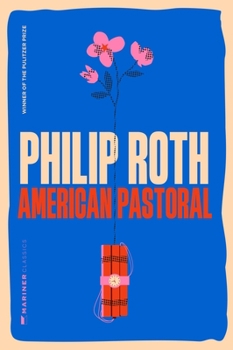 American Pastoral: A Novel