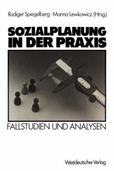 Paperback Sozialplanung in Der PRAXIS: Fallstudien Und Analysen [German] Book