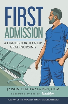 Paperback First Admission: A Handbook to New Grad Nursing Book