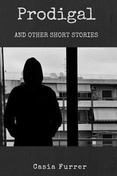 Paperback Prodigal and Other Short Stories Book