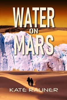 Paperback Water on Mars: Colonization Book 4 Book